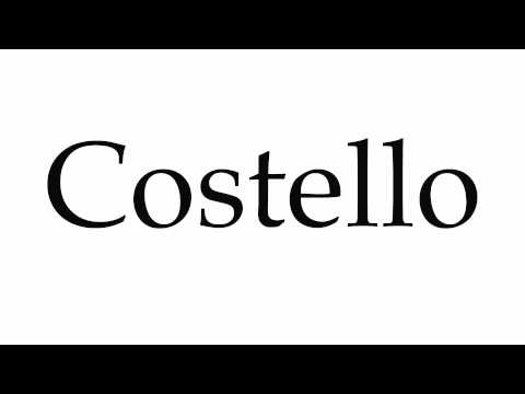 How to Pronounce Costello