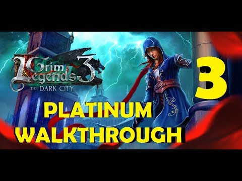 Grim Legends 3: The Dark City (Platinum Walkthrough 100% trophies) PART 3