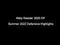 Abby Kessler Defense Highlights Summer 2022