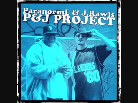 ParanormL & J.Rawls (P & J Project) "Whats That"