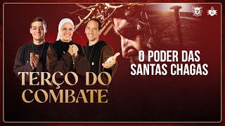 Terço do Combate - O poder das Santas Chagas - 14/10