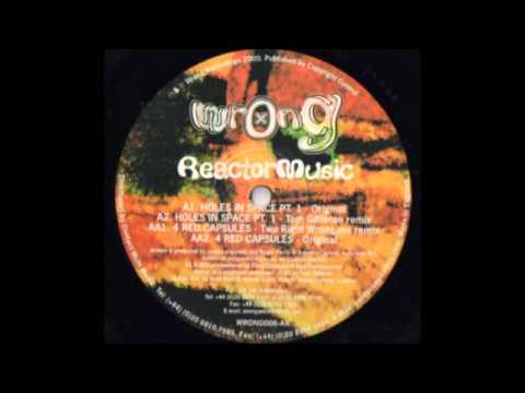 Reactor Music - 4 Red Capsules (Two Right Wrongans Mix) [Wrong, 2000]