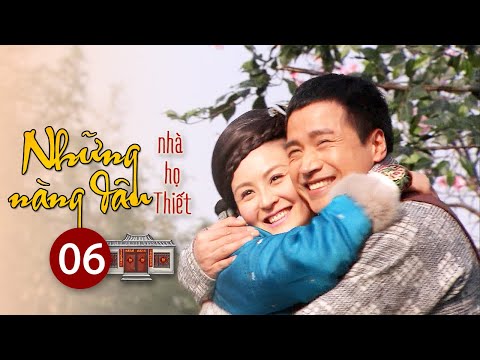 PHIM BỘ MỚI NHẤT | Những Nàng Dâu Nhà Họ Thiết  - Tập 6 | Phim Bộ Hồng Kông Hay Nhất Hiện Nay