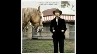 Ferraby Lionheart- Before We're Dead