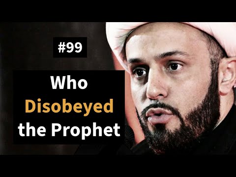 [99] Disobeying the Prophet | Life of Prophet Muhammad | Sheikh Azhar Nasser