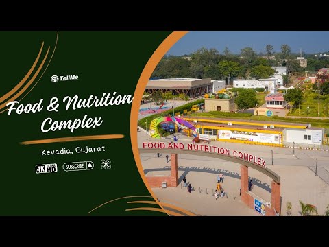 Exploring the Food and Nutrition Complex | Kevadia I Gujarat