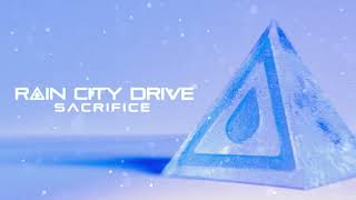 Rain City Drive - Sacrifice (Official Visualizer)