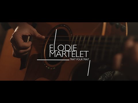 Elodie Martelet - Trait pour trait - CLIP