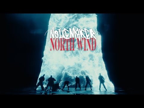 NOISEMAKER - NORTH WIND (feat. GEN from HIKAGE / CVLTE）【Official Music Video】