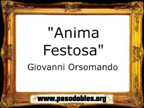 Anima Festosa - Giovanni Orsomando [Pasacalle]