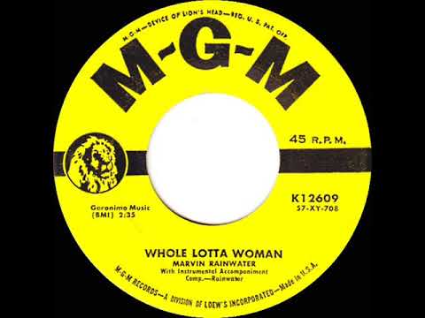 1958 Marvin Rainwater - Whole Lotta Woman (#1 UK hit)
