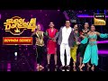Female Super Gurus ने Govinda जी के साथ थिरकाए कदम Super Dancer 