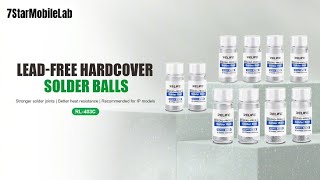 RELIFE RL-403C Lead-free Hardcover Solder Balls Stronger Solder joints | Better heat Resistance | iP