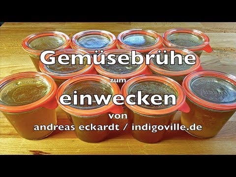 Gemüsebrühe einwecken