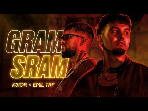 KSIOR x EMIL TRF - GRAM SRAM [OFFICIAL 4K VIDEO] 2025