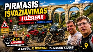 Pirmas išvažiavimas į užsienį su Honda CBF125 ir Yamaha XJ600