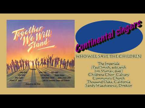 Together we will stand - Continental singers - 1985