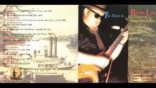 Bryan Lee & The Jump Street Five - The Blues Is - 1991 - I Worry - Dimitris Lesini Greece