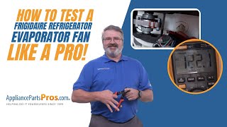 How to Test a Frigidaire Refrigerator Evaporator Fan 5303918549