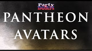 [GAMING] PIMD / Party in my Dorm - PANTHEON “GREEK” AVATARS