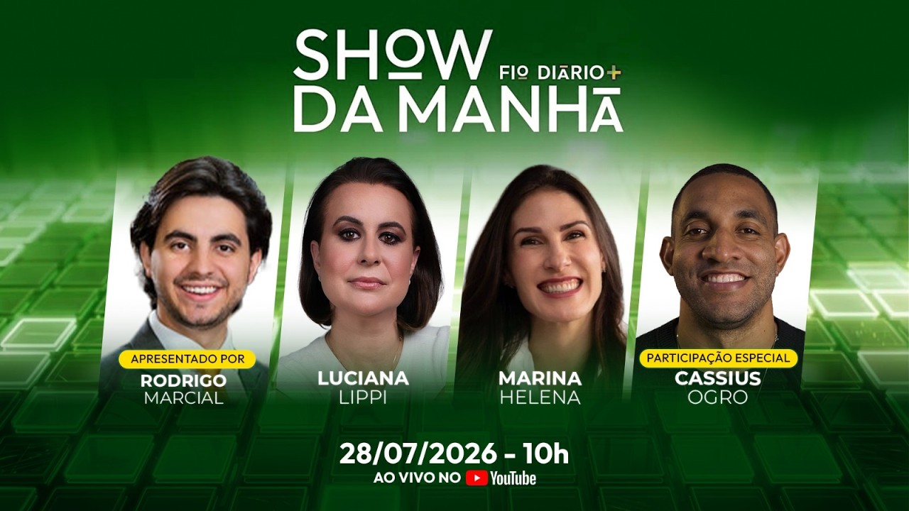 SHOW DA MANHÃ - CHINA APOIA LULA, GASTOS COM PROPAGANDA BATEM RECORDE E MILEI VIRA ALVO | 28/07/2026