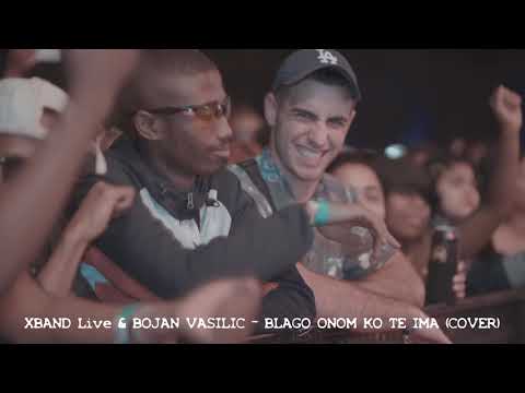 XBAND & BOJAN VASILIC - BLAGO ONOM KO TE IMA(COVER)