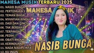 Download lagu MAHESA MUSIC _ INTAN AFIFAH FULL ALBUM | NASIB BUNGA - PERTEMUAN 2 - TEMAN BIASA TERBARU 2025 mp3