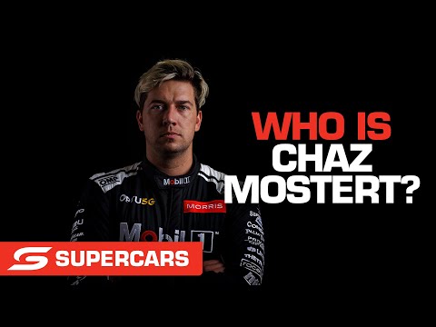 Driver profile: Chaz Mostert | Supercars 2022