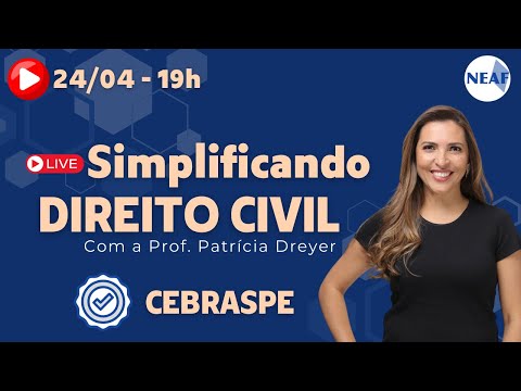 🔴 Simplificando a CEBRASPE - Direito Civil | Concurso TSE Unificado