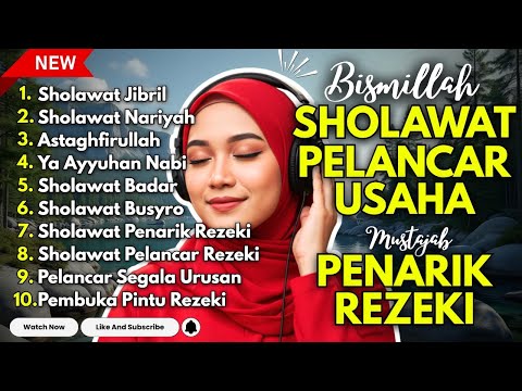 SHOLAWAT TERBARU 2025 | SHOLAWAT PENARIK REJEKI DI BULAN SYAWAL, Sholawat Jibril, Sholawat Busyro