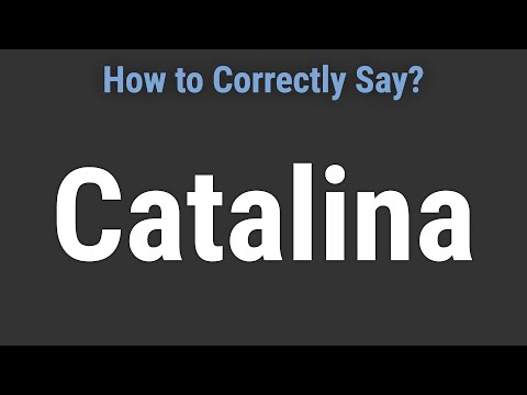 How to Pronounce Name Catalina (Correctly!)