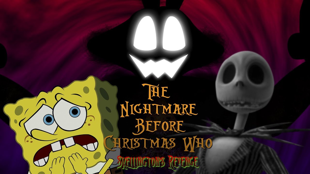 The Nightmare Before Christmas Who: Skellington’s Revenge