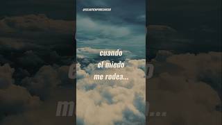 Salmo 46 💪 Cuando el miedo me rodea... #salmoscantados
