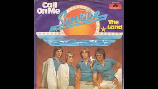 Sunrise - Call On Me - 1977