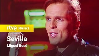 Miguel Bosé - &quot;Sevilla&quot; (1985)