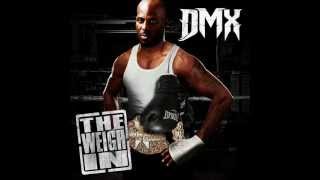 02. DMX - Where I Wanna Be (Feat. Big Stan) (4:07)