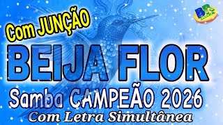 𝗕𝗘𝗜𝗝𝗔 𝗙𝗟𝗢𝗥 𝟮𝟬𝟮𝟲 | SAMBA CAMPEÃO [COM JUNÇÃO] (Com Letra Simultânea)