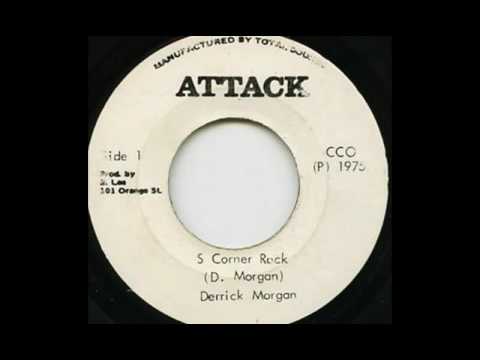 Derrick Morgan - South Corner Rock + VERSION [1975]
