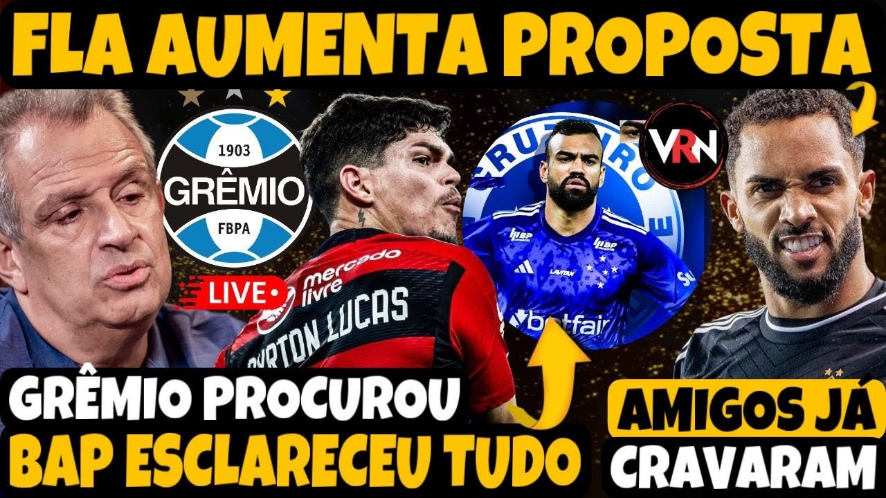 PROPOSTA NA MESA POR AYRTON LUCAS! FLA CONFIANTE POR JUNINHO! BAP FALA SOBRE FABRICIO BRUNO? E+