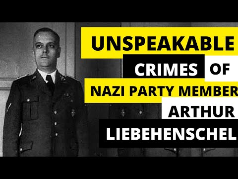Brutal Crimes of Arthur Liebehenschel : Nazi Commandant of Auschwitz