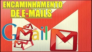 Como Encaminhar ou Redirecionar emails do Gmail Para Outras Contas de email