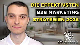 Die effektivsten B2B Marketing Strategien [2025]