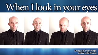 When I look in your eyes (Gas House Gang) - Barbershop Quartet