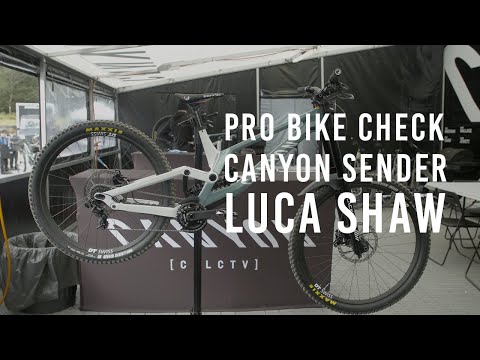 PRO BIKE CHECK! Luca Shaw's Canyon Sender 🔥