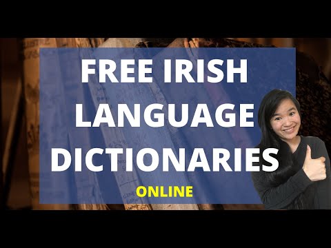 Learn Irish Online FOR FREE #1: Online Irish Language Dictionaries