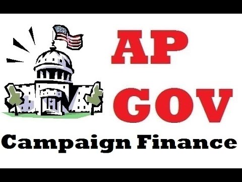 Campaign Finance: Everything to Know for AP Gov