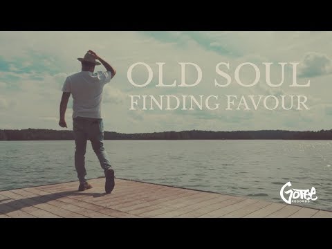 Finding Favour - Old Soul (Official Lyric Video)