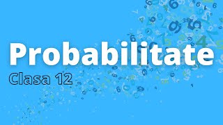 Probabilitate (clasa a 12-a) | Matematica.md