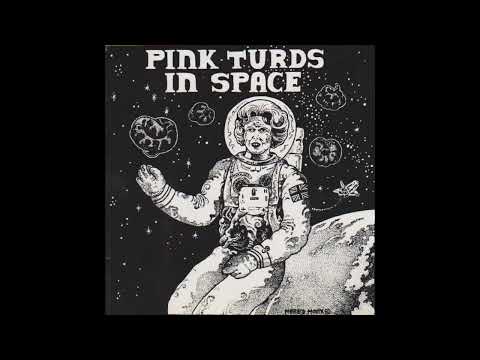 Pink Turds In Space / Charred Remains A.K.A. Man Is The Bastard - Split 7" (Full EP)