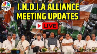 I.N.D.I.A Alliance Meeting Live Update | Rahul Gandhi | Malikkarjun Kharge | Congress | N18V